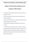Alattar GI Final Exam Questions and Answers 100&percnt; Solved