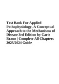 Test Bank For Applied Pathophysiology A Conceptual Approach to the Mechanisms of Disease 3rd Edition, Carie Braun | Complete All Chapters 