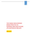 TEST BANK FOR EVIDENCE BASED PRACTICE IN NURSING AND HEALTHCARE 4TH EDITION 2024 UPDATE 