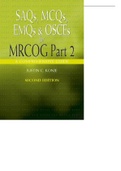 SAQs, MCQs, EMQs and OSCEs for MRCOG Part 2, Second edition_ A comprehensive guide 