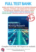 Test Bank for Burns and Grove's The Practice of Nursing Research Appraisal, Synthesis, and Generation of Evidence 9th Edition by Jennifer R. Gray; Susan K. Grove 9780323673174, 0323673171 Chapter 1-29 Complete guide
