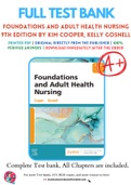Test Bank For Foundations and Adult Health Nursing 9th Edition by Kelly Gosnell; Kim Cooper 9780323812061 Chapter 1-58 Complete Guide .