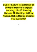 BEST REVIEW Test Bank For Lewis's Medical-Surgical Nursing, 12thEdition by Mariann M. Harding, Jeffrey Kwong, Debra Hagler Chapter 1-69 2023/2024