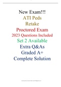 ATI peds retake proctored exam 2023 Questions Included (Set 2 Available) (Extra Q&As) graded A+