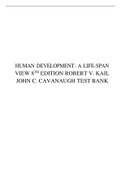 TEST BANK FOR HUMAN DEVELOPMENT: A LIFE-SPAN VIEW 8TH EDITION ROBERT V. KAIL JOHN C. CAVANAUGH 