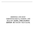 TEST BANK FOR EBERSOLE AND HESS’ GERONTOLOGICAL NURSING AND HEALTHY AGING, 2NDCANADIAN EDITION BY TOUHY 