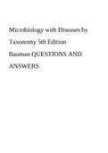 Microbiology with Diseases by Taxonomy 5th Edition Bauman QUESTIONS AND ANSWERS.