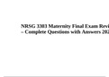 NRSG 3303 Maternity Final Exam Review – Complete Questions with Answers 2023
