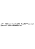 ARM 401 Exam Practice 2023 Rated 100% correct Questions and Verified Answers.