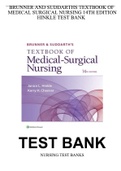 Test Bank - Brunner & Suddarth's Textbook of Medical-Surgical Nursing 14e (Hinkle 2017) 