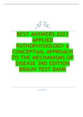 Exam (elaborations) APPLIED PATHOPHYSIOLOGY A CONCEPTUAL APPROACH TO T HE MECHANISMS OF DISEASE 3RD EDITION BRAUN TEST BANK 2023/024