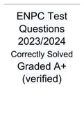  ENPC Test Questions 2023 Correctly Solved Graded A+ (verified)