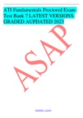 ATI Fundamentals Proctored Exam Test Bank 7 LATEST VERSIONS GRADED AUPDATED 2023/ATI FUNDAMENTALS PROCTORED EXAM