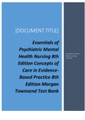 Essentials of Psychiatric Mental Health Nursing 8th Edition 2024 updated test bank 