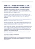 CEE CEE - IAHSS ADVANCED EXAM WITH 100% CORRECT ANSWERS 2023