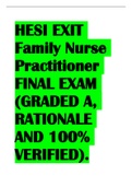 HESI EXIT Family Nurse Practitioner FINAL EXAM &lpar;GRADED A&comma; RATIONALE AND 100&percnt; VERIFIED&rpar;&period;