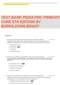 Test Bank Pediatric Primary Care 6th Edition Burns, Dunn, Brady COMPLETE