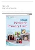 Test Bank - Burns Pediatric Primary Care, 7th Edition (Maaks, 2020), Chapter 1-46 | All Chapters