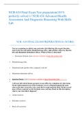 NUR-634 Final Exam Test preparation(101% perfectly solved ) / NUR 634 Advanced Health Assessment And Diagnostic Reasoning With Skills Lab