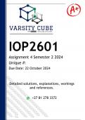 IOP2601 Assignment 4 &lpar;DETAILED ANSWERS&rpar; Semester 2 2024 - DISTINCTION GUARANTEED 