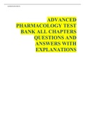 ADVANCED PHARMACOLOGY TEST BANK ALL CHAPTERS QUESTIONS AND ANSWERS WITH EXPLANATIONS