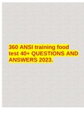 360 ANSI training food test 40&plus; QUESTIONS AND ANSWERS 2023&period;