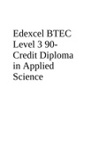 Edexcel BTEC Level 3 90- Credit Diploma in Applied Science.