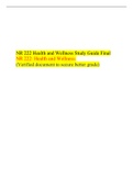 NR 222  Final Exam Study Guide, Verified And Correct Answers, NR 222: Health and Wellness, Chamberlain College of Nursing.
