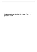 Fundamentals of Nursing 9e Potter Perry 2- Question Bank