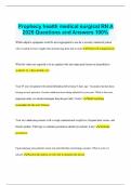 Prophecy health medical surgical RN A 2025 Questions and Answers 100&percnt;