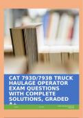 CAT 793D&sol;793B TRUCK HAULAGE OPERATOR EXAM QUESTIONS WITH COMPLETE SOLUTIONS&comma; GRADED A&plus;