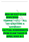 HESI RN EXIT EXAM 2023/2024 Version 1 (V1) – All 160 Questions & Answers!! (Actual Screenshots from exam taken in April 2023 A+)