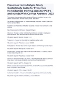 Fresenius Hemodialysis Study Guide&lpar;Study Guide for Fresenius Hemodialysis training class for PCT's and nurses&rpar;With Correct Answers 2023&period;