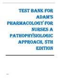 Test Bank for Pharmacology for Nurses A Pathophysiologic Approach 5th Edition by Adams