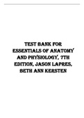 Test Bank for Essentials of Anatomy and Physiology, 7th Edition, Jason LaPres, Beth Ann Kersten