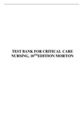 TEST BANK FOR CRITICAL CARE NURSING, 10THEDITION MORTON