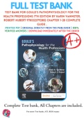 Test Bank For Gould's Pathophysiology for the Health Professions 7th Edition By Karin VanMeter, Robert Hubert 9780323792882 Chapter 1-28 Complete Guide .