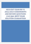 HESI EXIT EXAM RN V1  2022/2023 SCREENSHOTS  AND REVIEW QUESTIONS  (160 Q&A )BEST EXAM  SOLUTION GUARANTEED