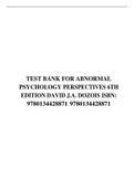 TEST BANK FOR ABNORMAL PSYCHOLOGY PERSPECTIVES 6TH EDITION DAVID J.A. DOZOIS ISBN: 9780134428871 9780134428871