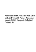 American Red Cross First Aid, CPR, and AED (Health Packet Answers) | Updated 2023 Complete Solution | Graded A+ | merican Red Cross First aid Exam 2023 | American Red Cross CPR / AED for the Professional Rescuer and First Aid Exam, American Red Cross Life