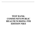TEST BANK: COMMUNITY/PUBLIC HEALTH NURSING 5TH EDITION NIES