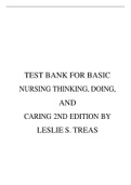 TEST BANK FOR BASIC NURSING THINKING, DOING, AND CARING 2ND EDITION BY LESLIE S. TREAS