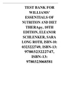 TEST BANK FOR WILLIAMS’ ESSENTIALS OF NUTRITION AND DIET THERApy, 10TH EDITION, ELEANOR SCHLENKER, SARA LONG ROTH, ISBN-10: 0323222749, ISBN-13: 9780323222747, ISBN-13: 9780323068581