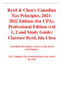Byrd & Chen's Canadian Tax Principles, 2021-2022 Edition (for CPA), Professional Edition (vol 1, 2 and Study Guide) Clarence Byrd, Ida Chen (Test Bank)