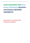NURS 6568/NRNP 6568 Final Exams Compilation Questions and Solutions (WALDEN UNIVERSITY)