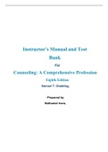 Counseling A Comprehensive Profession, 8e Samuel  Gladding (Instructor Manual with Test Bank)