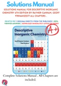 Solutions Manual For Descriptive Inorganic Chemistry 6th Edition By Rayner-Canham, Geoff 9781464125577 ALL Chapters .