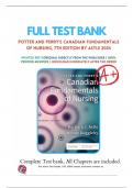 Test Bank For Potter and Perry-s Canadian Fundamentals of Nursing&comma; 7th Edition by Astle &vert;&vert;Complete A&plus; Guide