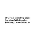 BSG Comprehensive Exam 2023 | Complete Questions and Answers, Latest Update 2023 Graded A+ and BSG Final Exam Prep 2023 | Questions With Complete Solutions | Latest Graded A+