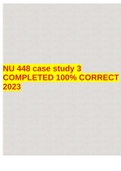 NU 448 case study 3 COMPLETED 100% CORRECT 2023